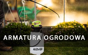 Armatura ogrodowa Armatura ogrodowa